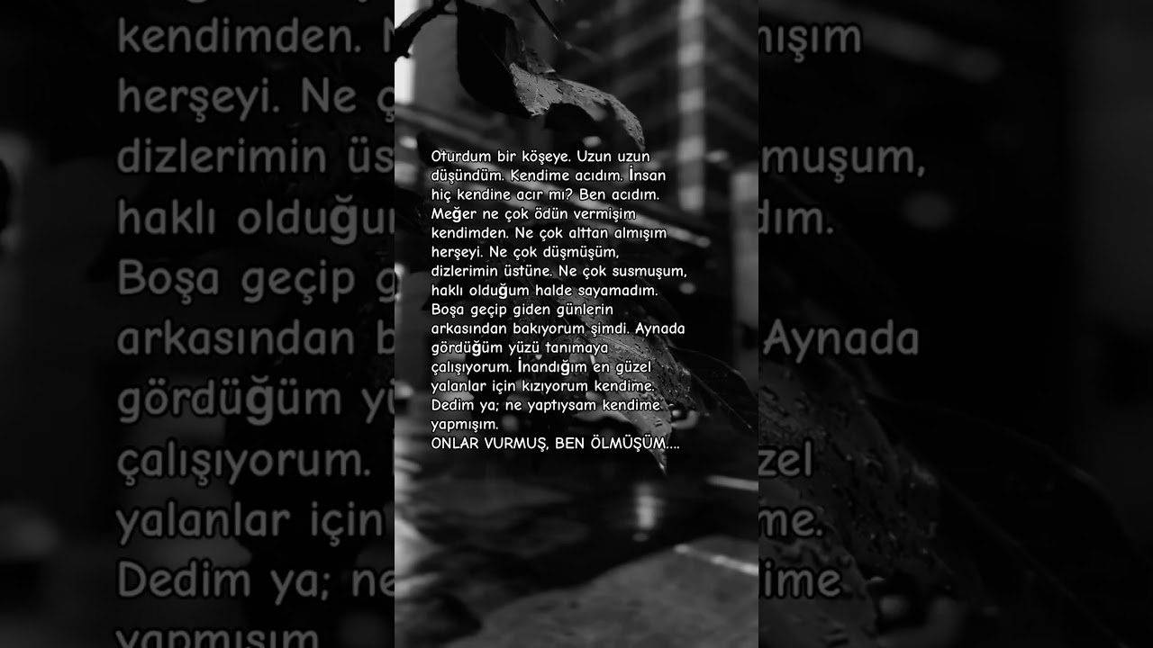 Onlar Vurmuş Ben Ölmüşüm ... #sözler #met