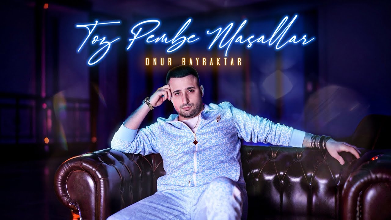 Onur Bayraktar - Toz Pembe Masallar (Arka Mahalle)