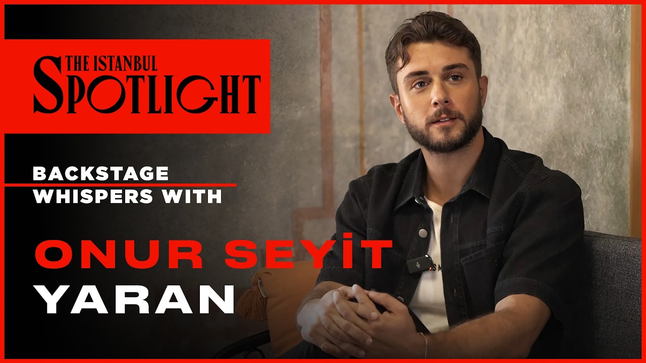Onur Seyit Yaran | Backstage Whispers