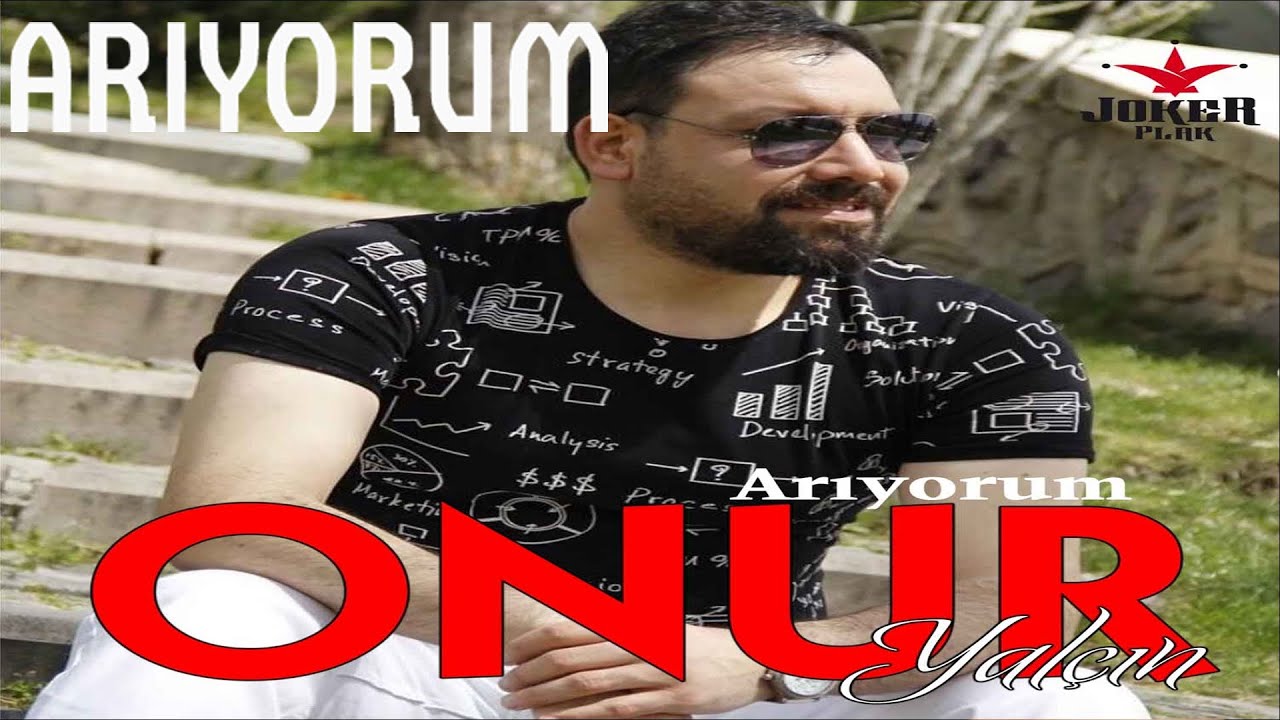 Onur Yalçın - Arıyorum