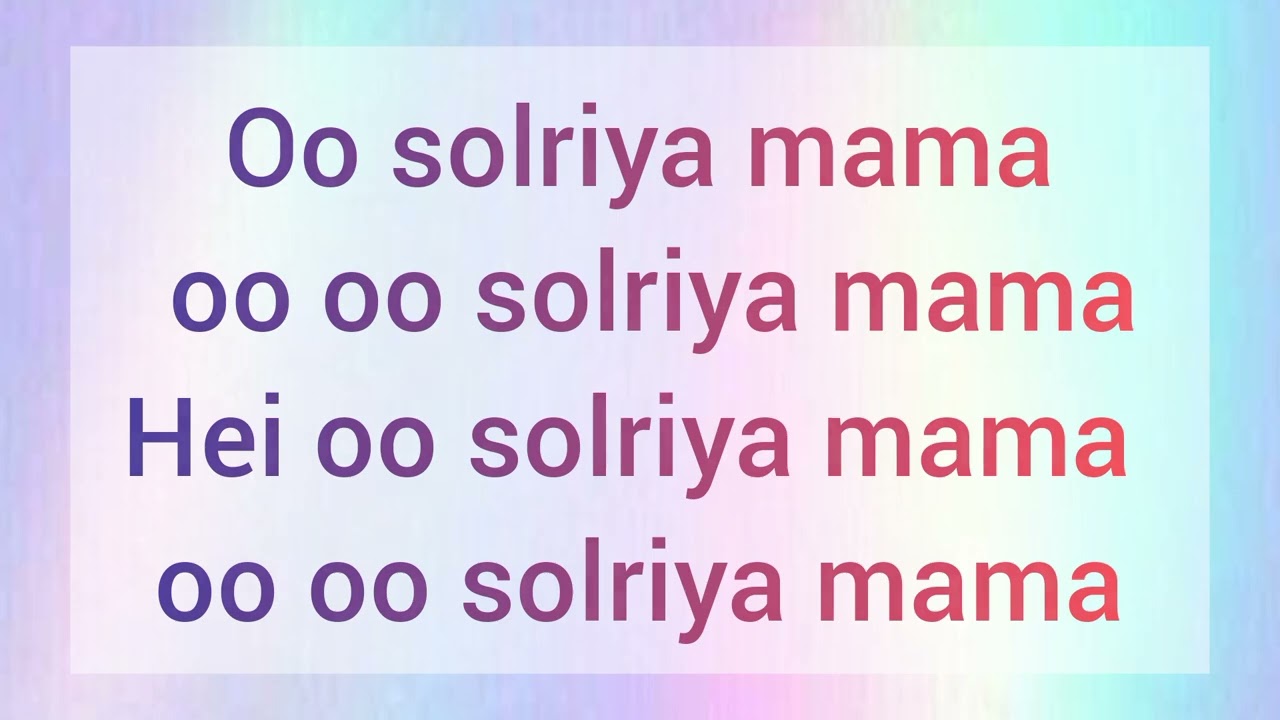 Oo solriya mama (Tamil) lyrics