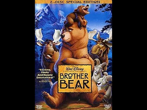 Opening to Brother Bear DVD (2004, Both Discs)
