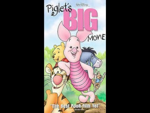 Opening to Piglets BIG Movie 2003 VHS