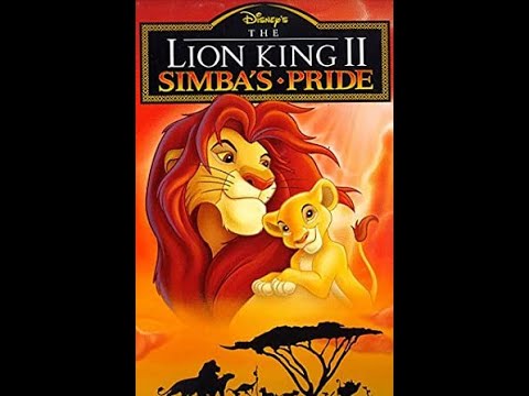 Opening to The Lion King II: Simba's Pride 1998 VHS