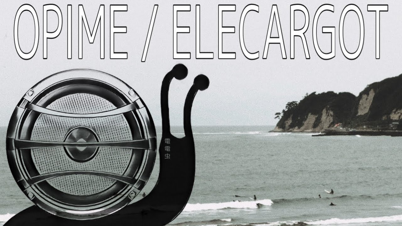 OPIME / ELECARGOT