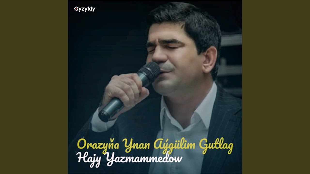 Orazyňa Ynan Aýgülim Gutlag