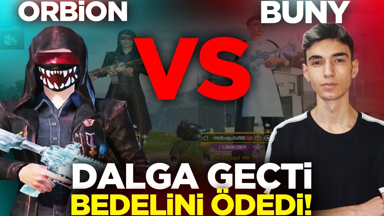 ORBİON ÖNCE DALGA GEÇTİ, SONRA...?? -  ORBİON VS DOĞUKAN BUNY / PUBG MOBİLE @ORBIONN