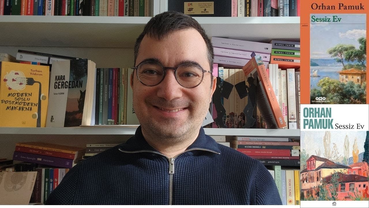 Orhan Pamuk - Sessiz Ev (Kitap İncelemesi)