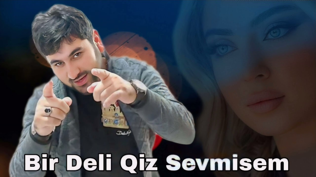 Oruc Amin - Bir Deli Qiz Sevmisem - 2024 Official Music