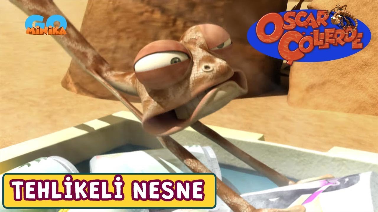 Oscar Çöllerde 🦎 | Tehlikeli Nesne | Minika
