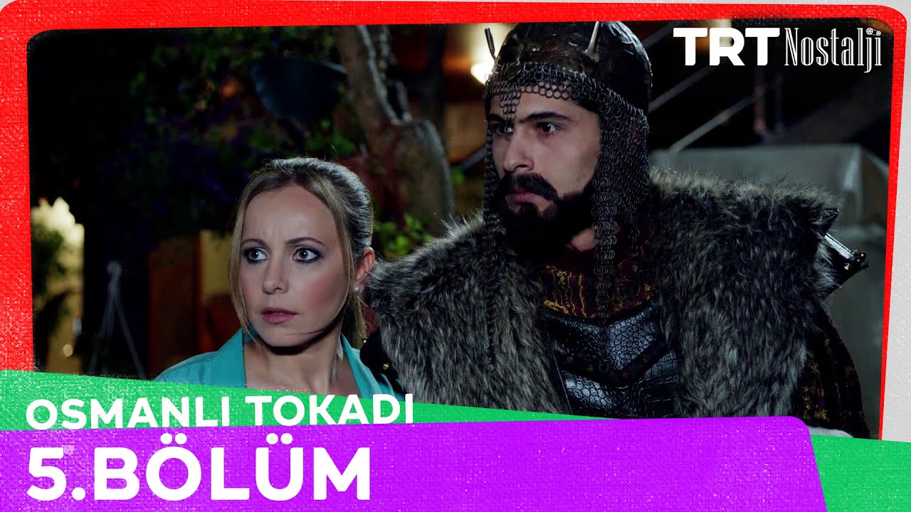 Osmanlı Tokadı 5. Bölüm @NostaljiTRT