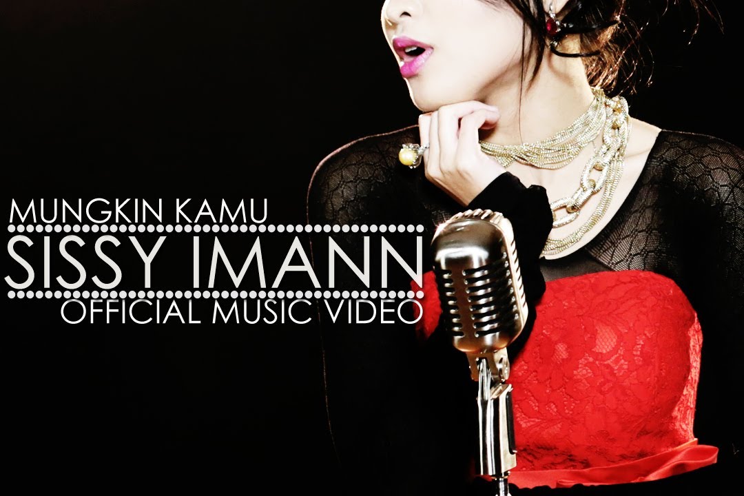 OST EKSPERIMEN CINTA | Sissy Imann - Mungkin Kamu (Official Music Video)