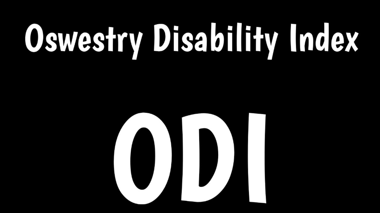Oswestry Disability Index | Oswestry Low Back Pain Disability Questionnaire |