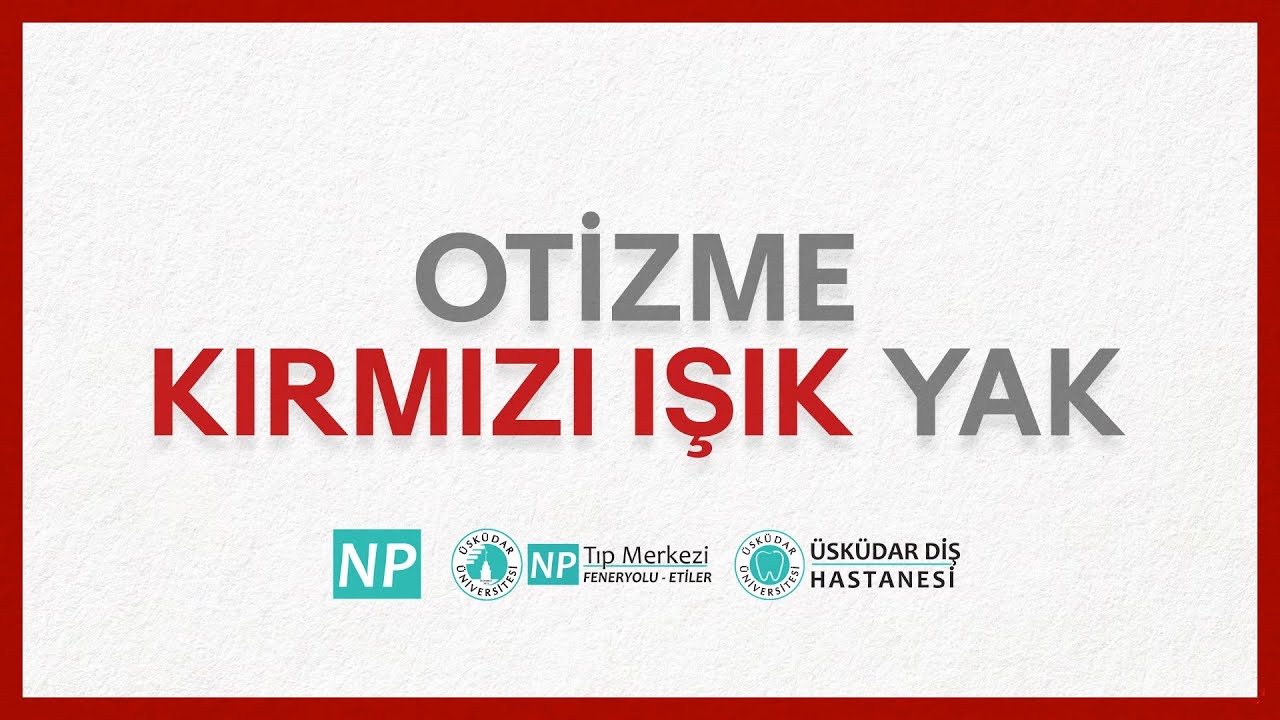 Otizme Kırmızı Işık Yak! #otizmekırmızıışıkyak