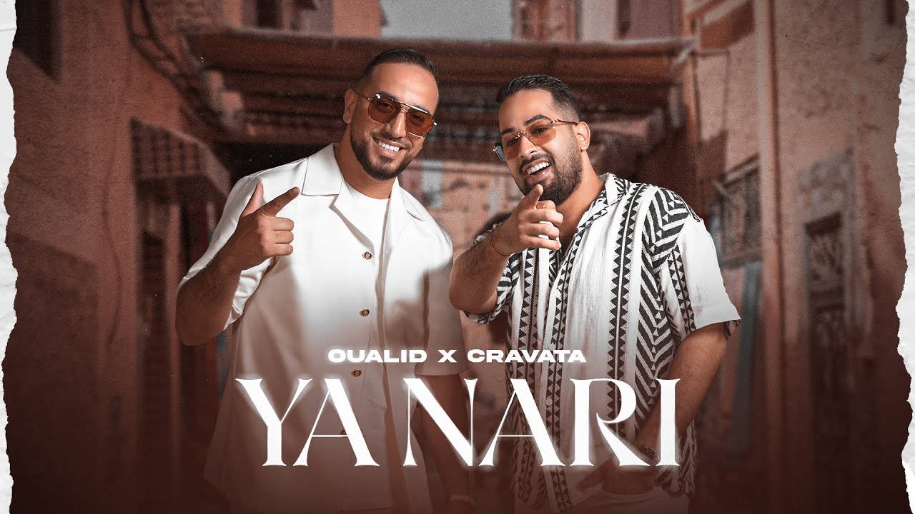 OUALID & CRAVATA - YA NARI (Official Music Video, Prod by JANNO & YAM)