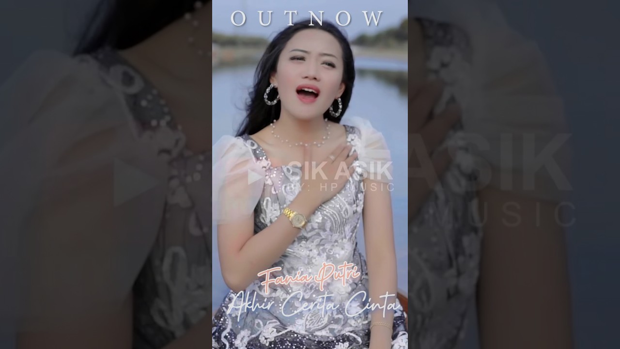 OUT NOW!!! Fania Putri Jebolan Dangdut Academy 5 rilis single terbarunya “Akhir Cerita Cinta”