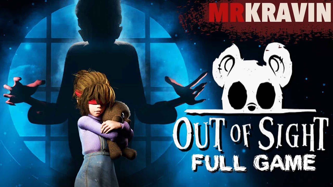 Out of Sight - Horror Game Where We See From Our Teddy Bear's Perspective, Full Playthrough All Toys