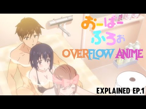 Overflow anime Episode 1 explained in Hindi | Anime B00TH