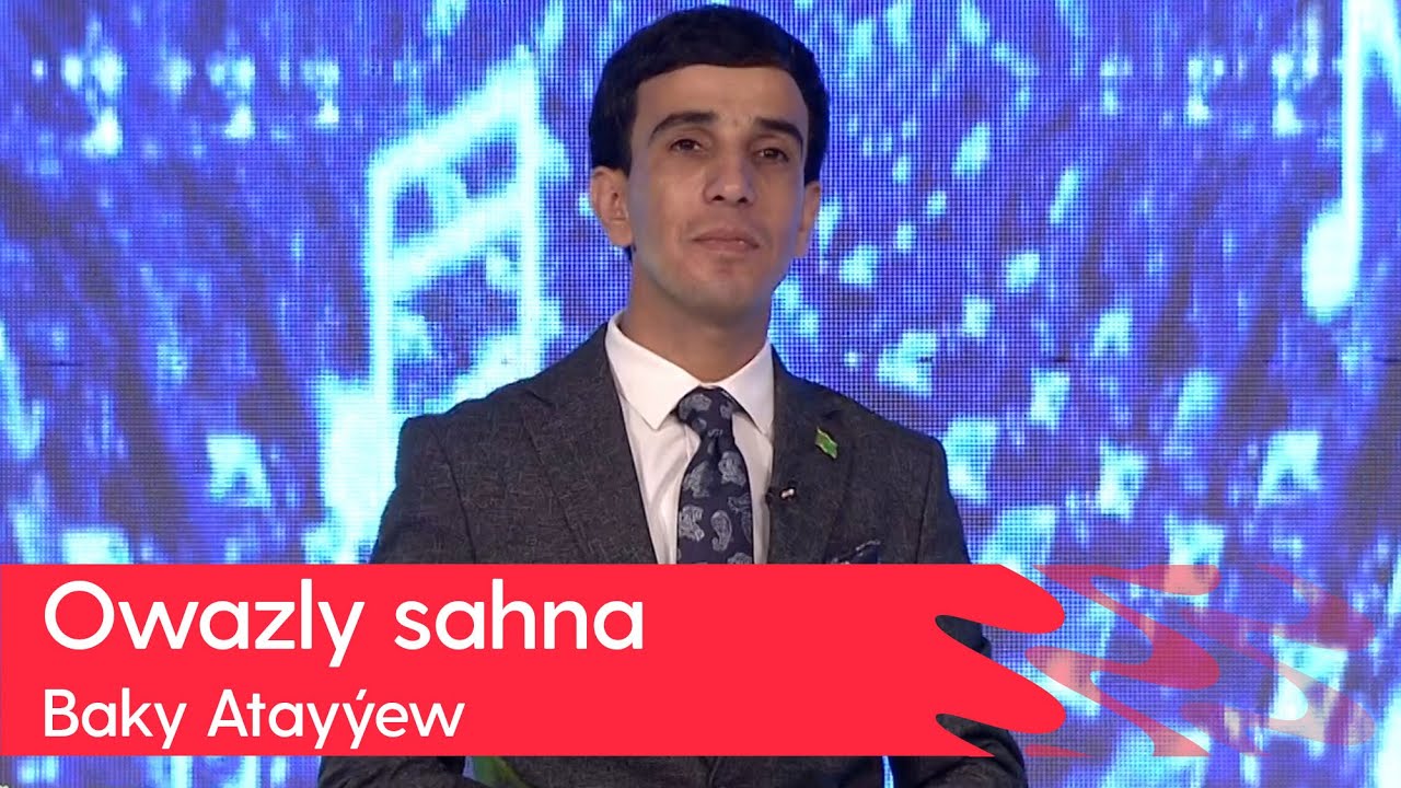 Owazly sahna - Baky Atayyew | 2023