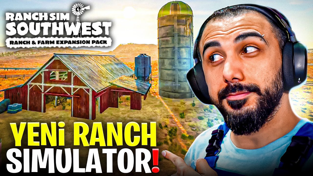 OYUNDAKİ HER ŞEY YENİLENMİŞ!! RANCH SIMULATOR YENİ SOUTHWEST DLC!! | Barış Can