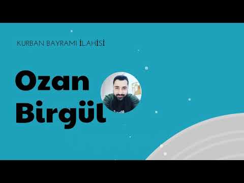 Ozan Birgül Ümmetin Bayramı İlahisi - Kurban Bayramı ilahileri - ilahiler 2021 - Hz İbrahim ilahisi