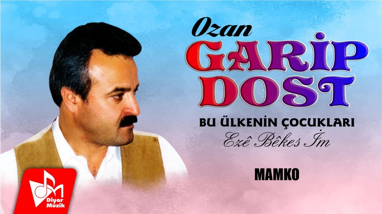 Ozan Garip Dost - Mamko