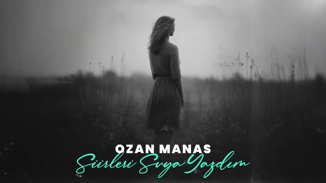 Ozan Manas - Şiirleri Suya Yazdım (Official Lyric Video)