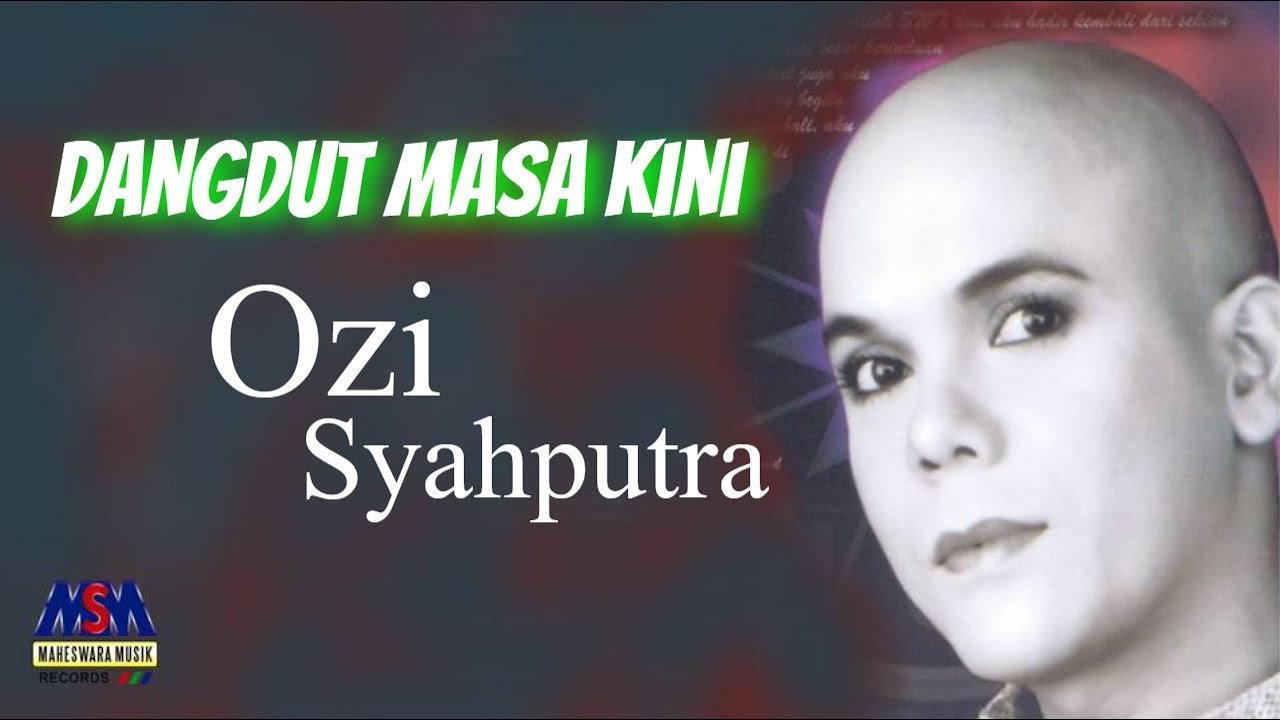 Ozi Syahputra - Dangdut Masa Kini [Official Music Video]