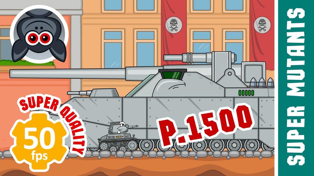 P. 1500 Cool Steel Monster. Steel Monsters. Cartoons About Tanks
