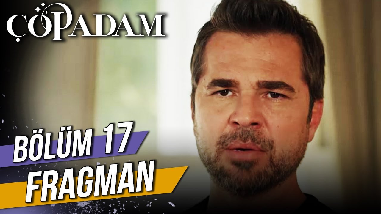 Çöp Adam 17. Bölüm Fragman