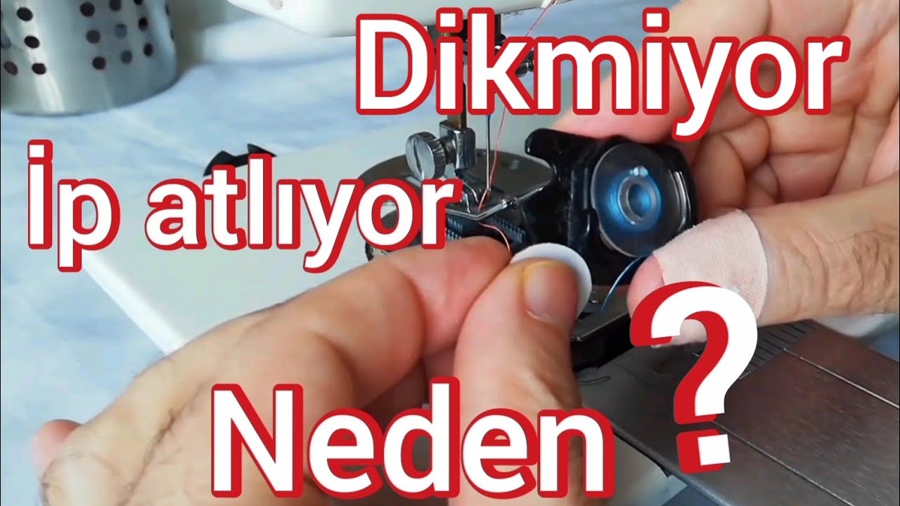 İp Atlıyor, Dikiş Yapmıyor Nedenleri ve Çözümü Singer Yoknaz