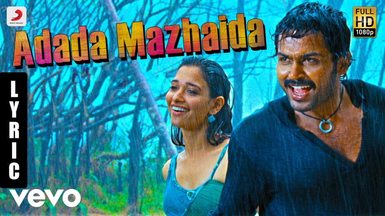 Paiya - Adada Mazhaida Tamil Lyric | Yuvanshankar Raja | Karthi, Tamannaah