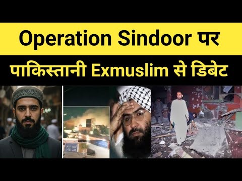 Pakistani Exmuslim On Operation Sindoor