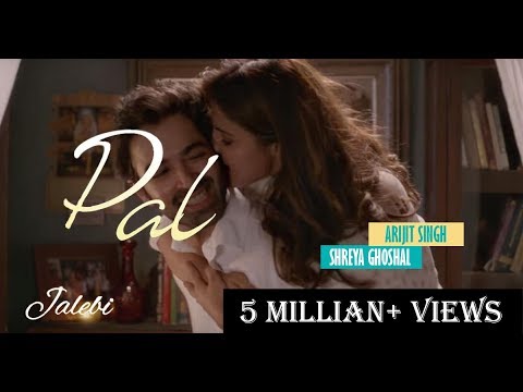 Pal - Jalebi | Shreya Ghoshal & Arijit Singh | Javed - Mohsin | Flogers For Everything