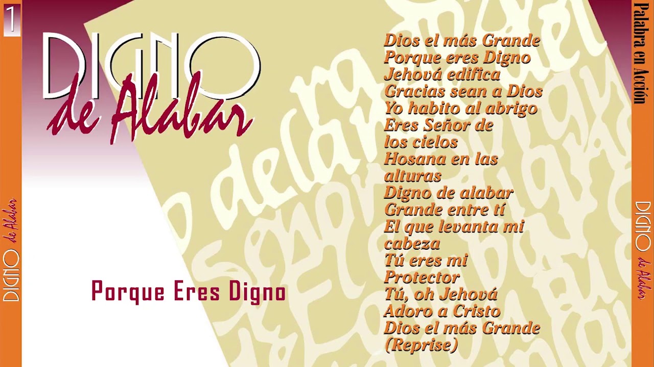 Palabra En Acción - Digno De Alabar (Vol 1)