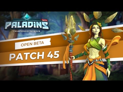 Paladins - Open Beta 45 Patch Overview