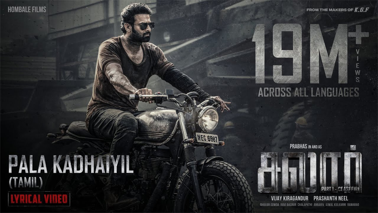 Palakadhaiyill (Tamil)- Salaar | Prabhas | Prithviraj | Prashanth Neel | Ravi Basrur | Hombale Films