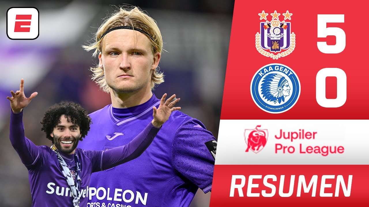 PALIZA. Anderlecht del Chino Huerta GOLEÓ 5-0 al Gent con CUATRO de DOLBERG | Jupiter Pro League
