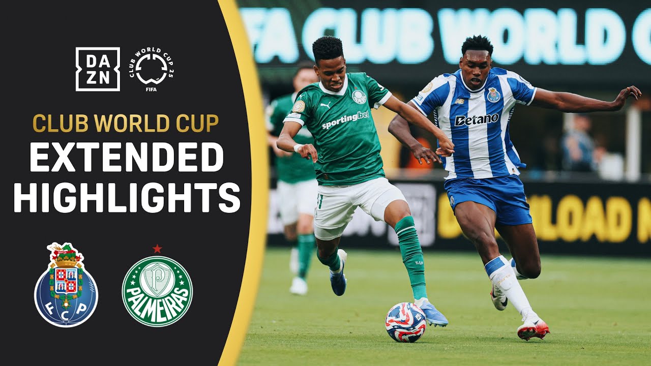 Palmeiras Vs. FC Porto | FIFA Club World Cup Extended Highlights
