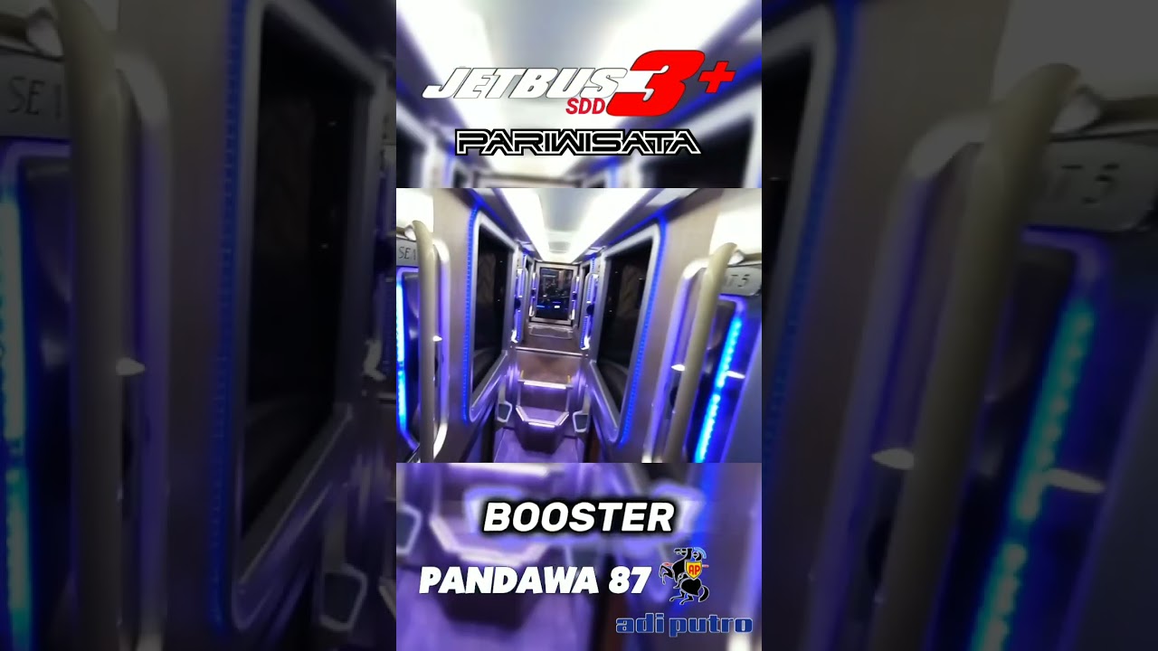 PANDAWA 87 BOOSTER(Pariwisata) Jetbus3+ SDD ada Sleeper nya 😱