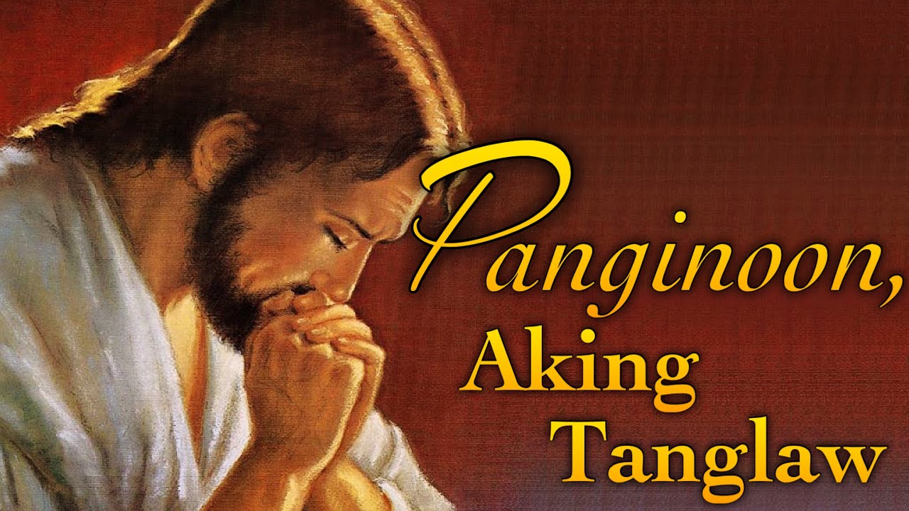 PANGINOON, AKING TANGLAW by Fr. Fruto Ramirez, SJ with Lyrics