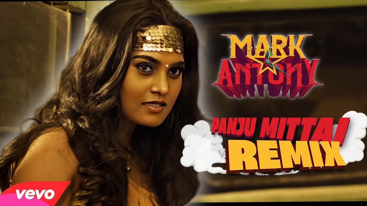 PANJU MITTAI [ MARK ANTONY ] ༒Dj••அளப்பர࿐😈  Official FULL BASS USE HEADPHONES