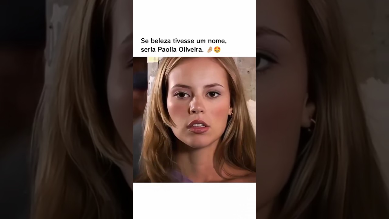 Paolla Oliveira e sua beleza desde cedo.❤️ #paollaoliveira