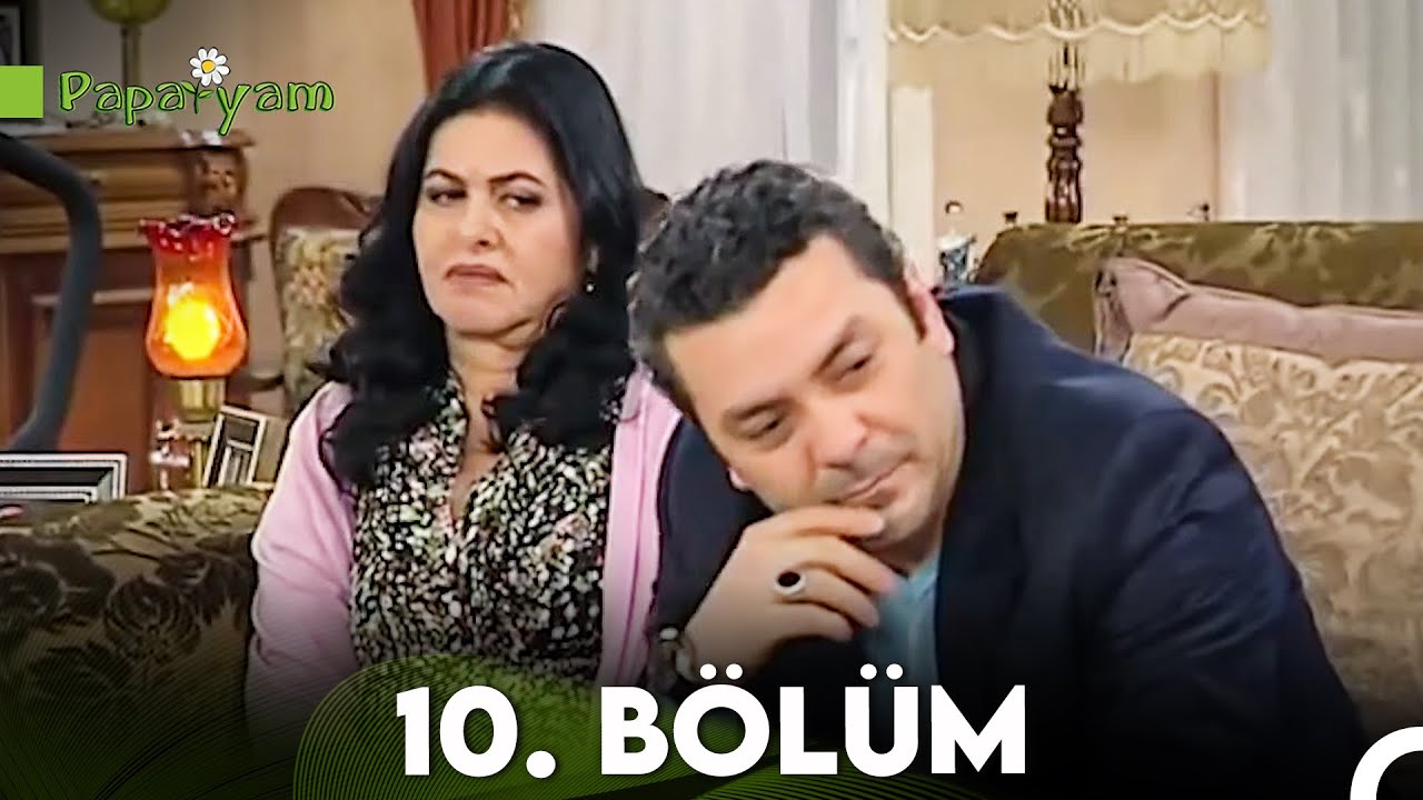 Papatyam 10. Bölüm
