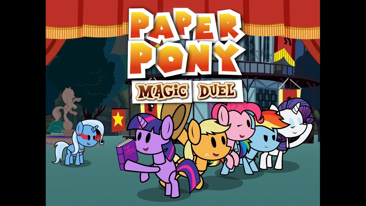 Paper Pony -Magic Duel- (Animation)