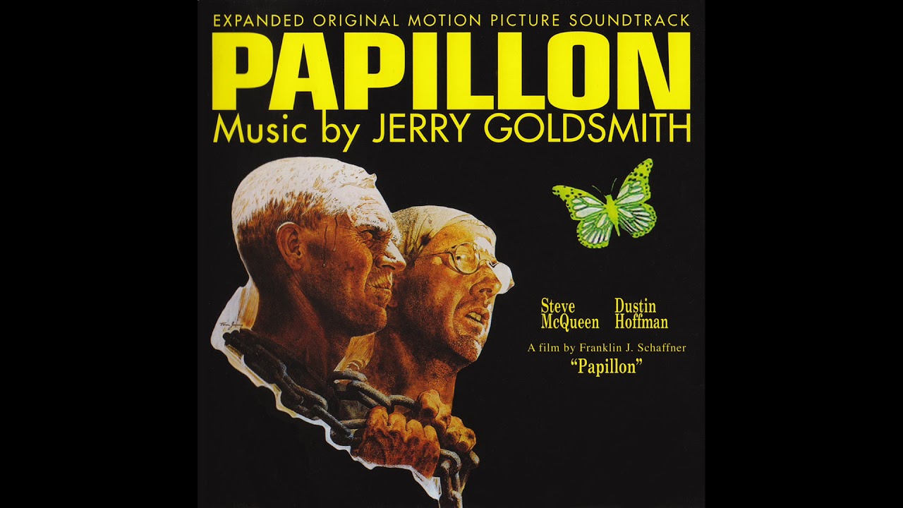 Papillon | Soundtrack Suite (Jerry Goldsmith)