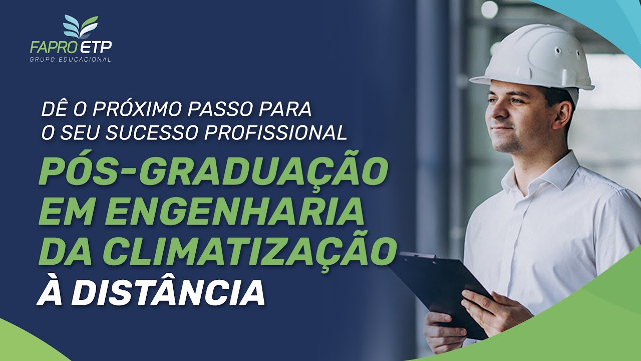 Para quem é a Pós-Graduação em Engenharia da Climatização - EAD - FAPRO e ABRAVA?