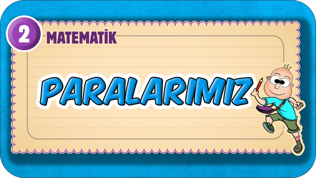 Paralarımız 📘 2.Sınıf Matematik #2025