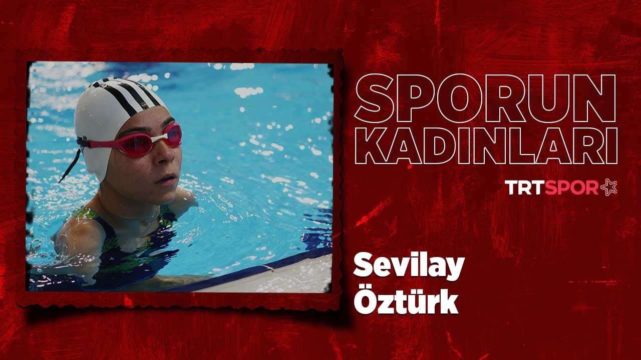 Paralimpik Oyunlar Tarihimizin Yüzmedeki İlk Madalyası: Sevilay Öztürk | Sporun Kadınları