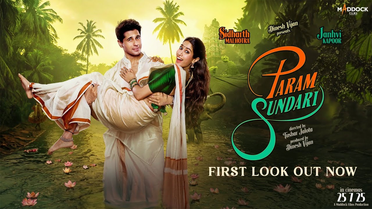 Param Sundari - First Look | Sidharth M | Janhvi K | Dinesh V | Tushar J | 25th July 2025